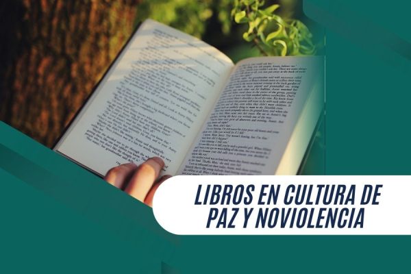 Libros en cultura de paz y noviolencia